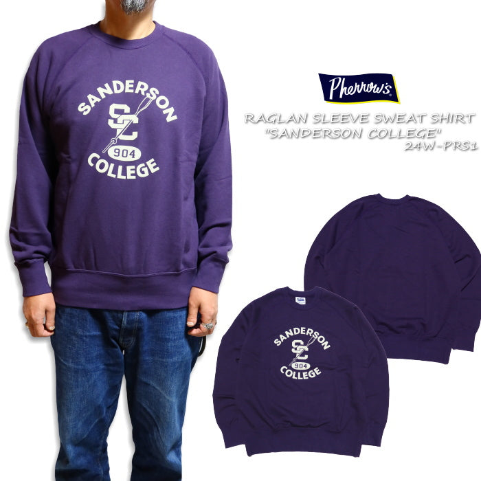Pherrow's Sweatshirt Made in Japan Raglan Sleeve SANDERSON COLLEGE 24W-PRS1