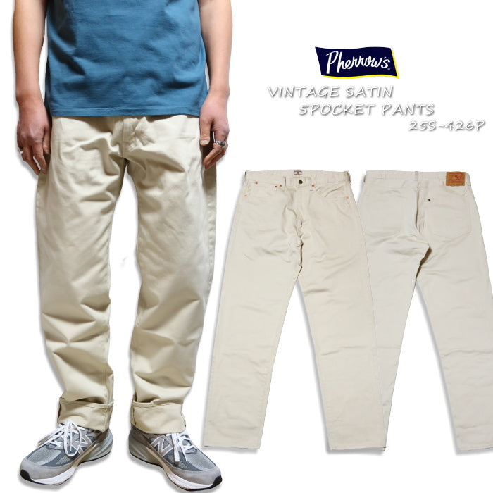 Pherrow's Vintage Satin 5 Pocket Pants, Made in Japan, Straight, Natural, 25S-426P