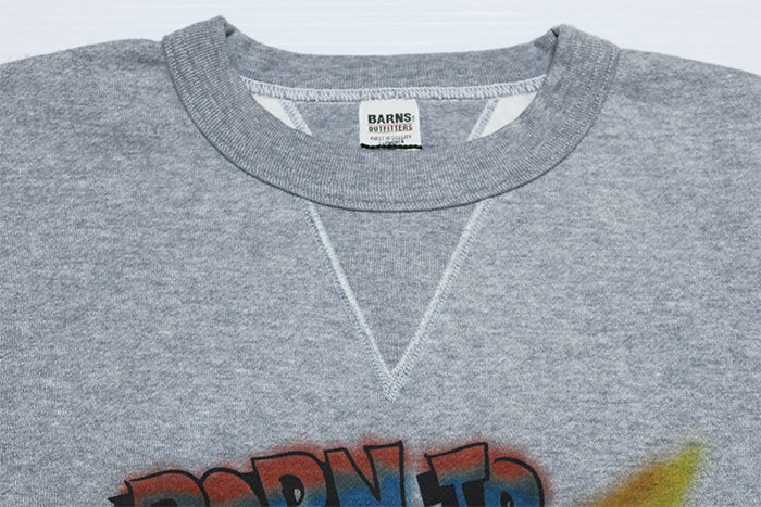 BARNS OUTFITTERS バーンズアウトフィッターズ COZUN クルーネックスウェットシャツ" BORN TO RIDE" 日本製 両Vガゼット BR-25386
