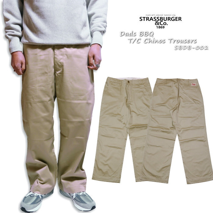 STRASSBURGER&Co. ストラスバーガー T/Cチノトラウザー Dads BBQ 日本製 チノパン チノーズ リジット SBDB-002